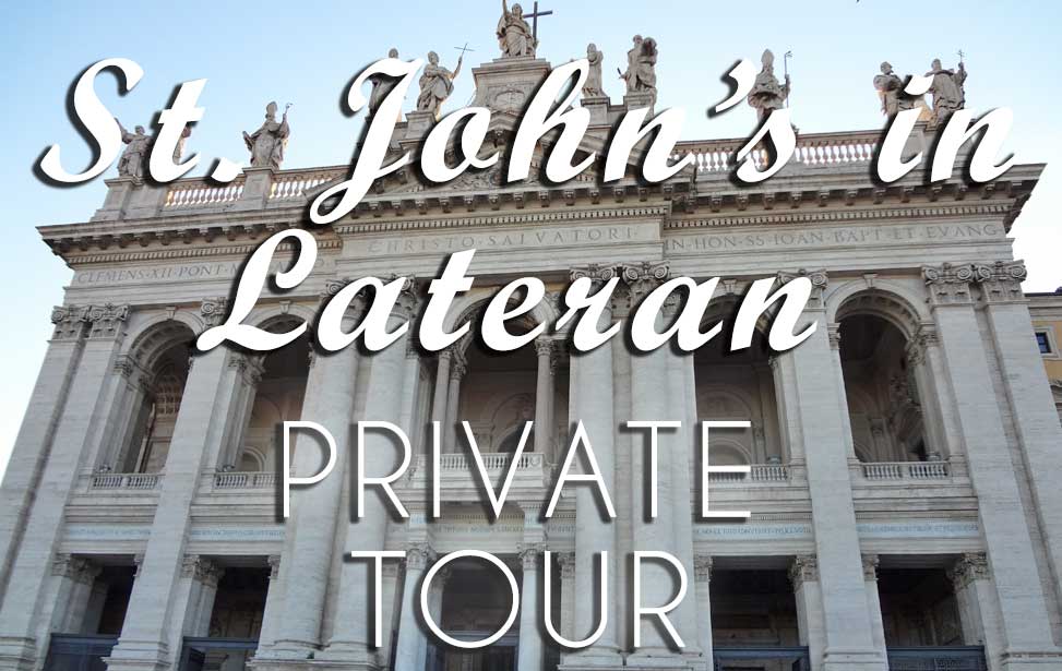 St. John's in Lateran Tour